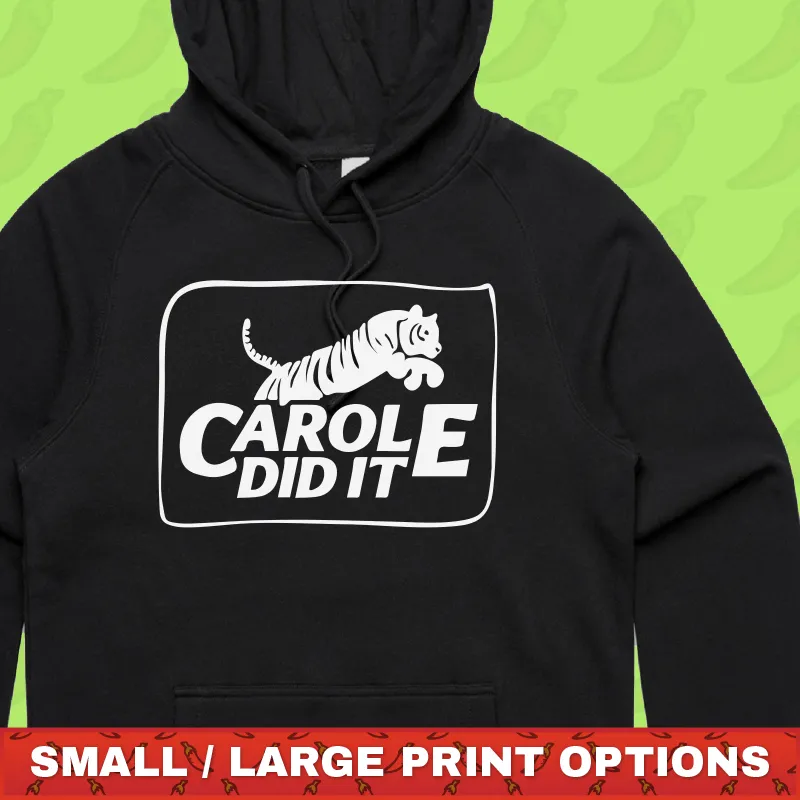 Carole Did It 🥩 - Unisex Hoodie